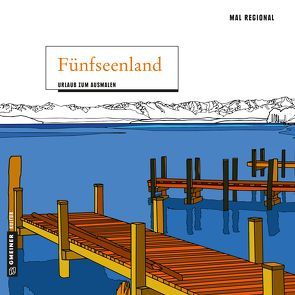 MAL REGIONAL – Fünfseenland