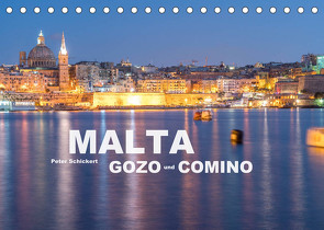 Malta – Gozo und Comino (Tischkalender 2022 DIN A5 quer) von Schickert,  Peter