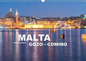 Malta – Gozo und Comino (Wandkalender 2023 DIN A3 quer) von Schickert,  Peter