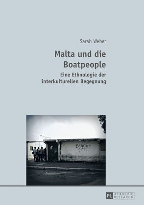 Malta und die Boatpeople von Weber,  Sarah