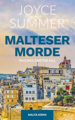 Malteser Morde von Summer,  Joyce