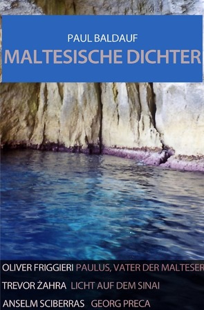 Maltesische Dichter von Baldauf,  Paul