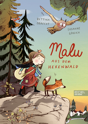 Malu aus dem Hexenwald von Göhlich,  Susanne, Obrecht,  Bettina