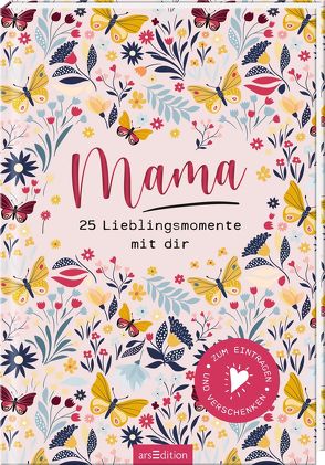 Mama – 25 Lieblingsmomente mit dir von Funk,  Kristin