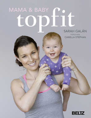 Mama & Baby topfit von Galán,  Sarah, Schöps,  Kerstin, Stephan,  Camilla