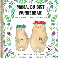 Mama, du bist wunderbar! von von Gadenstedt,  Nora