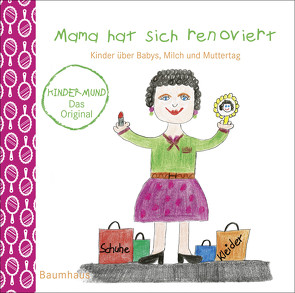 Mama hat sich renoviert von Rademacher,  Anne