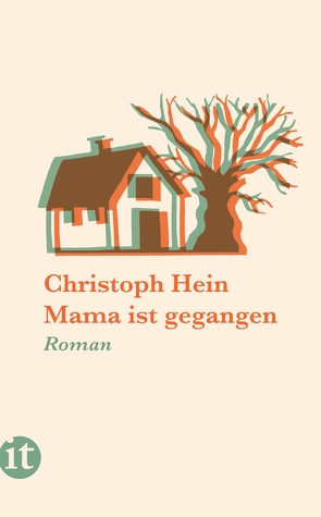 Mama ist gegangen von Hein,  Christoph