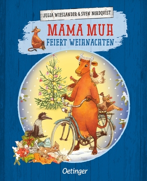 Mama Muh feiert Weihnachten von Kutsch,  Angelika, Nordqvist,  Sven, Wieslander,  Jujja