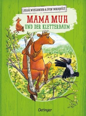 Mama Muh und der Kletterbaum von Kutsch,  Angelika, Nordqvist,  Sven, Wieslander,  Jujja