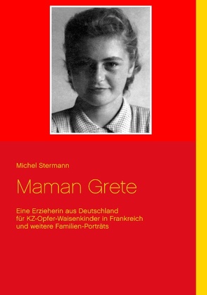 Maman Grete von Stermann,  Michel