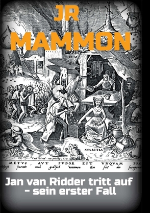 MAMMON von JR,  JR