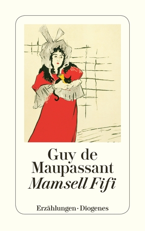 Mamsell Fifi von Maupassant,  Guy de, Widmer,  Walter