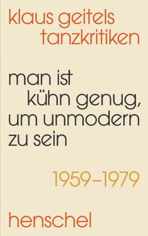 „Man ist kühn genug, um unmodern zu sein“ von Peter,  Frank-Manuel, Thorausch,  Thomas