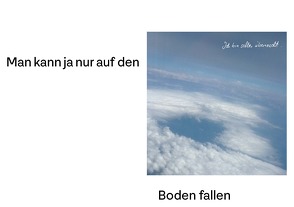 Man kann ja nur auf den Boden fallen von Paul,  Ute-Marie