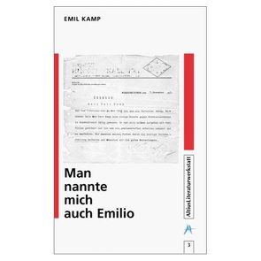 Man nannte mich auch Emilio von Kamp,  Emil, Vanecek,  Günter, Wanka,  Helmut