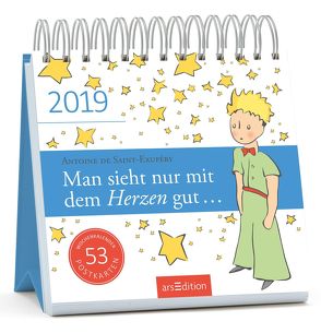 Man sieht nur mit dem Herzen gut 2019 von de Saint-Exupéry,  Antoine