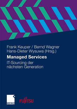 Managed Services von Keuper,  Frank, Wagner,  Bernd, Wysuwa,  Hans-Dieter