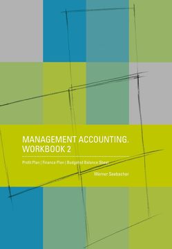 Management Accounting Arbeitsbuch 2 von Seebacher,  Werner