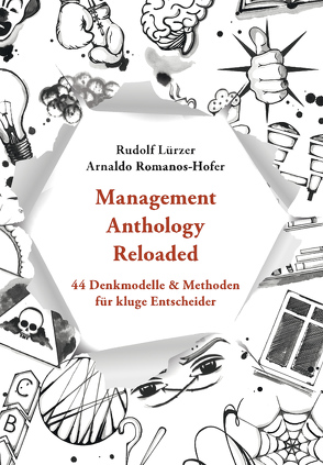 Management Anthology Reloaded von Lürzer,  Rudolf, Romanos-Hofer,  Arnaldo