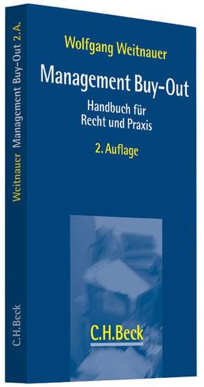 Management Buy-Out von Eisen,  Arno L., Giessler,  Jan, Hähnel,  Jan, Himmelreich,  Karin, Nestler,  Anke, Rose,  Felix, Schroeder,  Joachim, Weitnauer,  Wolfgang