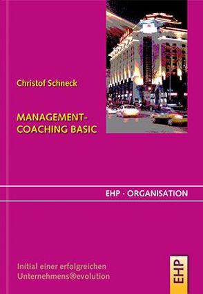 Management-Coaching X.0 von Schneck,  Christof