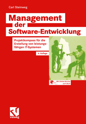 Management der Software-Entwicklung von Fedtke,  Stephen, Steinweg,  Carl