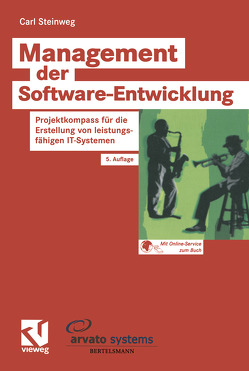 Management der Software-Entwicklung von Fedtke,  Stephen, Steinweg,  Carl