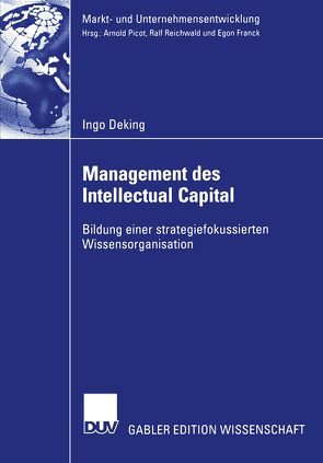 Management des Intellectual Capital von Deking,  Ingo