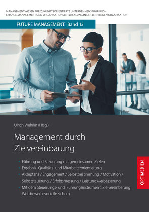 Management durch Zielvereinbarung von Prof. Dr. Dr. h.c. Wehrlin,  Ulrich