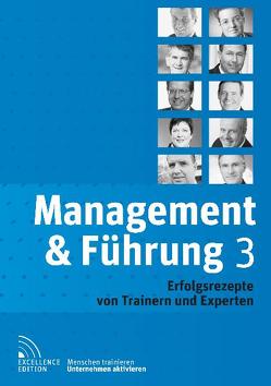 Management & Führung 3 von Blaschka,  Markus, Dosky,  Doris von, Fournier,  Cay von