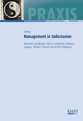 Management in Südostasien von Gutting,  Doris