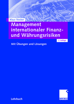 Management internationaler Finanz- und Währungsrisiken von Stocker,  Klaus