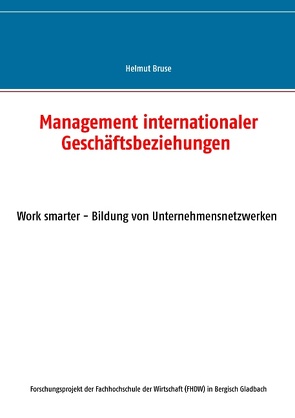 Management internationaler Geschäftsbeziehungen von Bruse,  Helmut