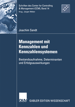 Management mit Kennzahlen und Kennzahlensystemen von Sandt,  Joachim