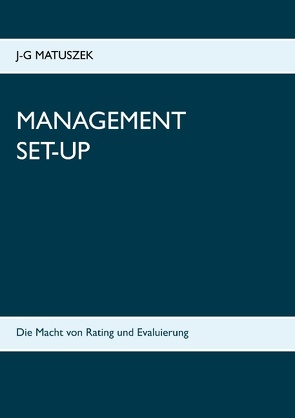 Management Set-Up von Matuszek,  J-G