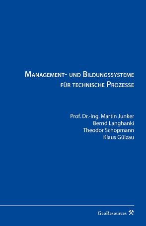 Management- und Bildungssysteme für technische Prozesse