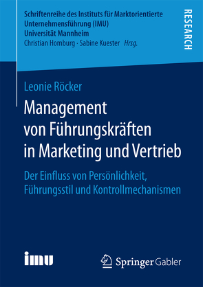 Management von Führungskräften in Marketing und Vertrieb von Röcker,  Leonie