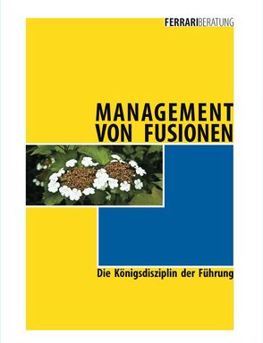 Management von Fusionen von Ferrari,  Elisabeth