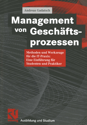 Management von Geschäftsprozessen von Gadatsch,  Andreas