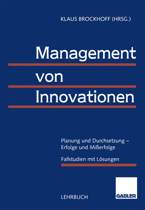 Management von Innovationen von Brockhoff,  Klaus