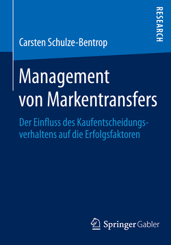 Management von Markentransfers von Schulze-Bentrop,  Carsten