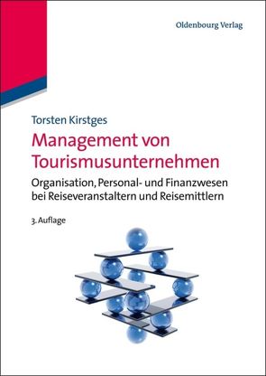 Management von Tourismusunternehmen von Kirstges,  Torsten