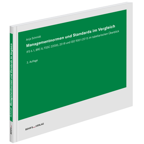 Managementnormen und Standards im Vergleich von Schmidt,  Dr. Anja