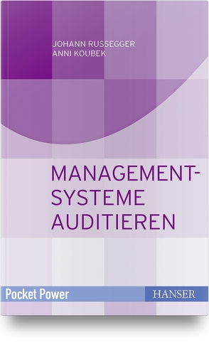 Managementsysteme auditieren von Koubek,  Anni, Russegger,  Johann