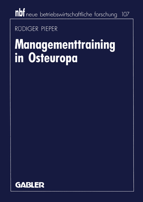 Managementtraining in Osteuropa von Pieper,  Rüdiger