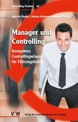 Manager & Controlling von Deyhle,  Albrecht, Kottbauer,  Markus, Pascher,  Dietmar