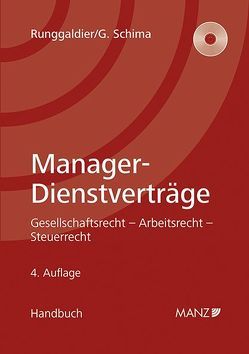 Manager Dienstverträge von Runggaldier,  Ulrich, Schima,  Georg