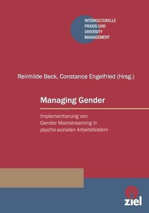 Managing Gender von Beck,  Reinhilde, Engelfried,  Constance