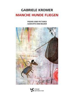 MANCHE HUNDE FLIEGEN von Kromer,  Gabriele